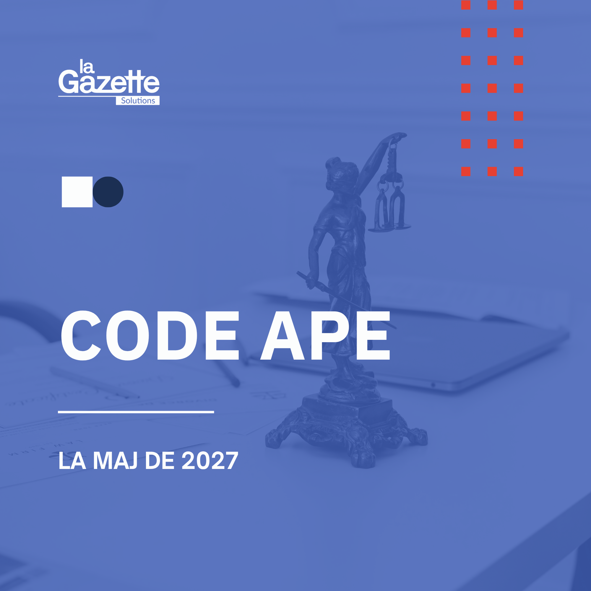 Code APE : ce qui va changer en 2027